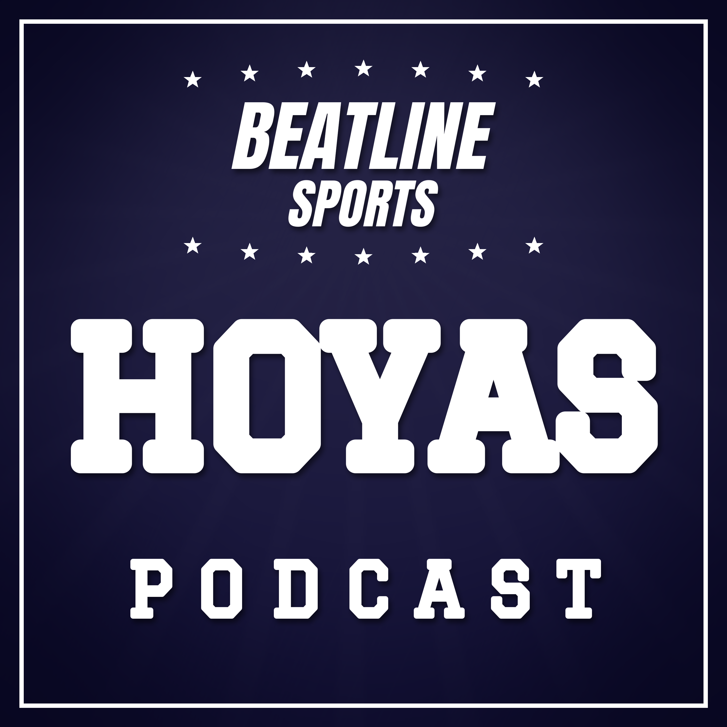 Beatline Hoyas - Daily Podcast On The Georgetown Hoyas