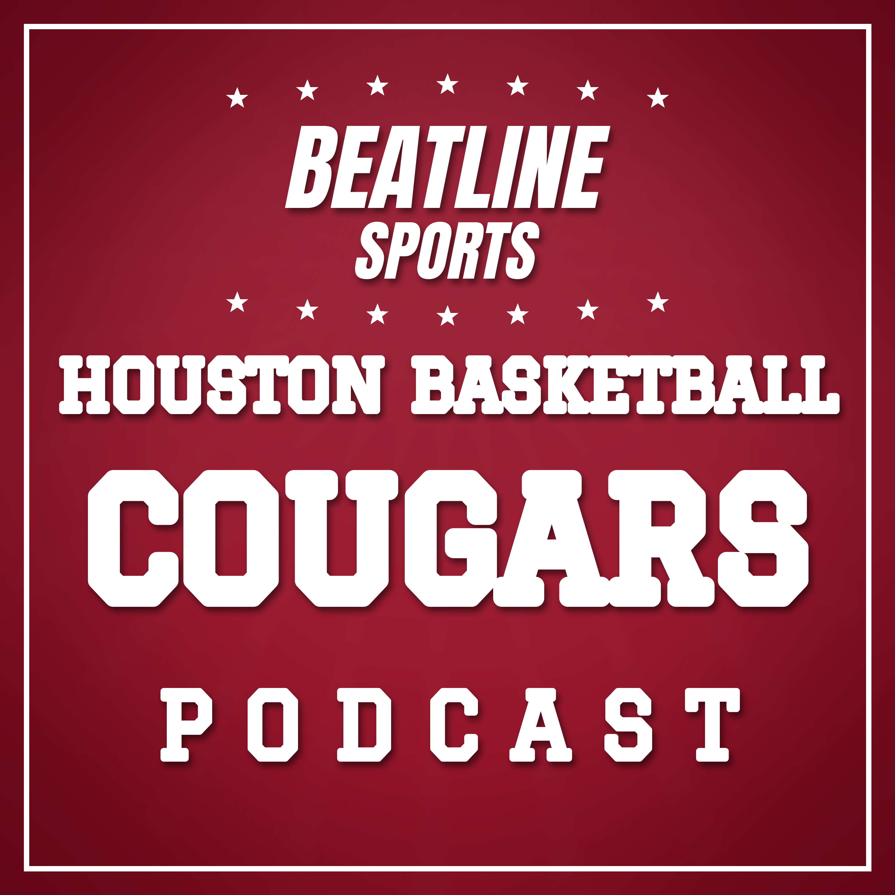 Beatline Houston Basketball - Daily Podcast On The Houston Cougars