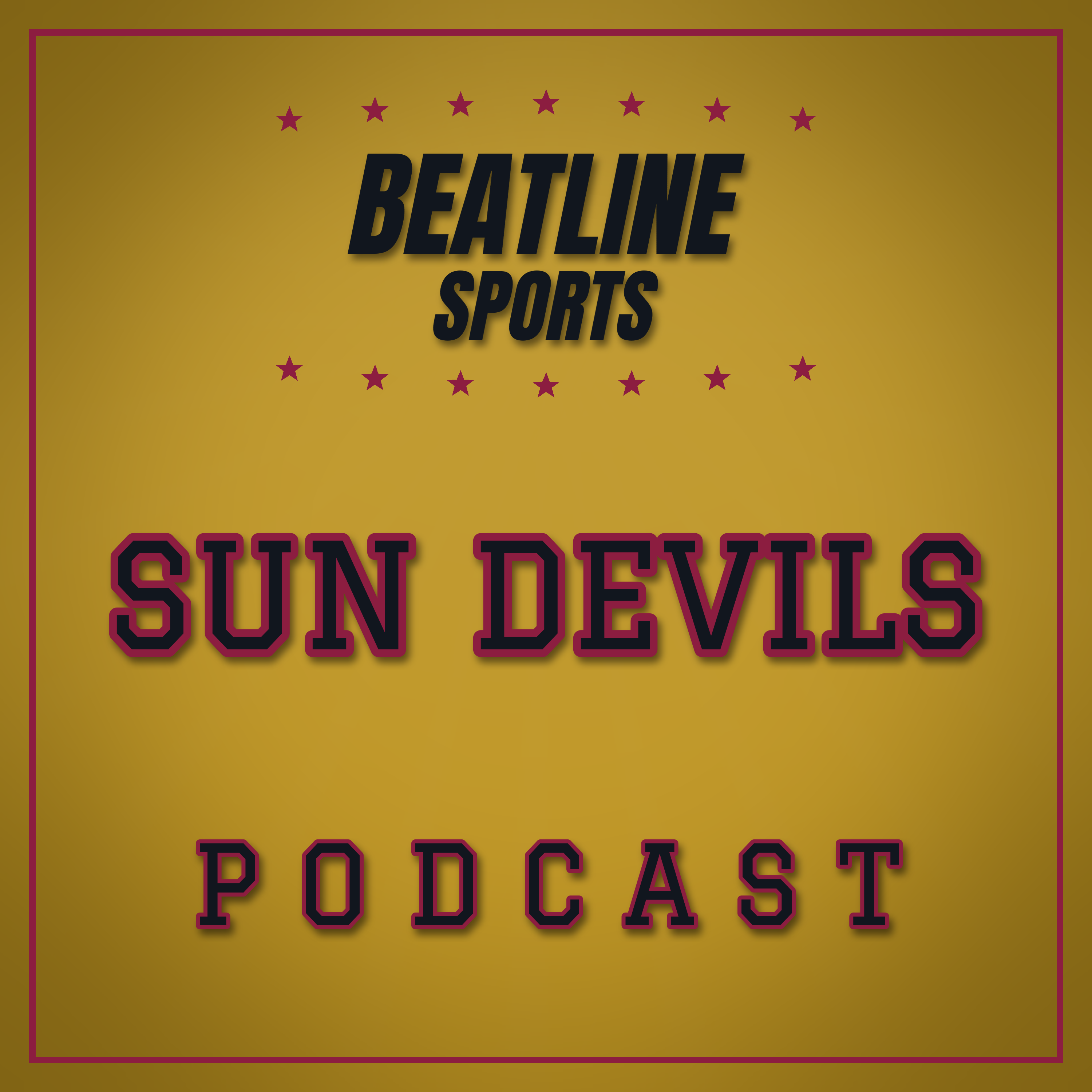 Beatline Sun Devils - Daily Podcast On The Arizona State Sun Devils Podcast Beatline Sun Devils - Daily Podcast On The Arizona State Sun Devils