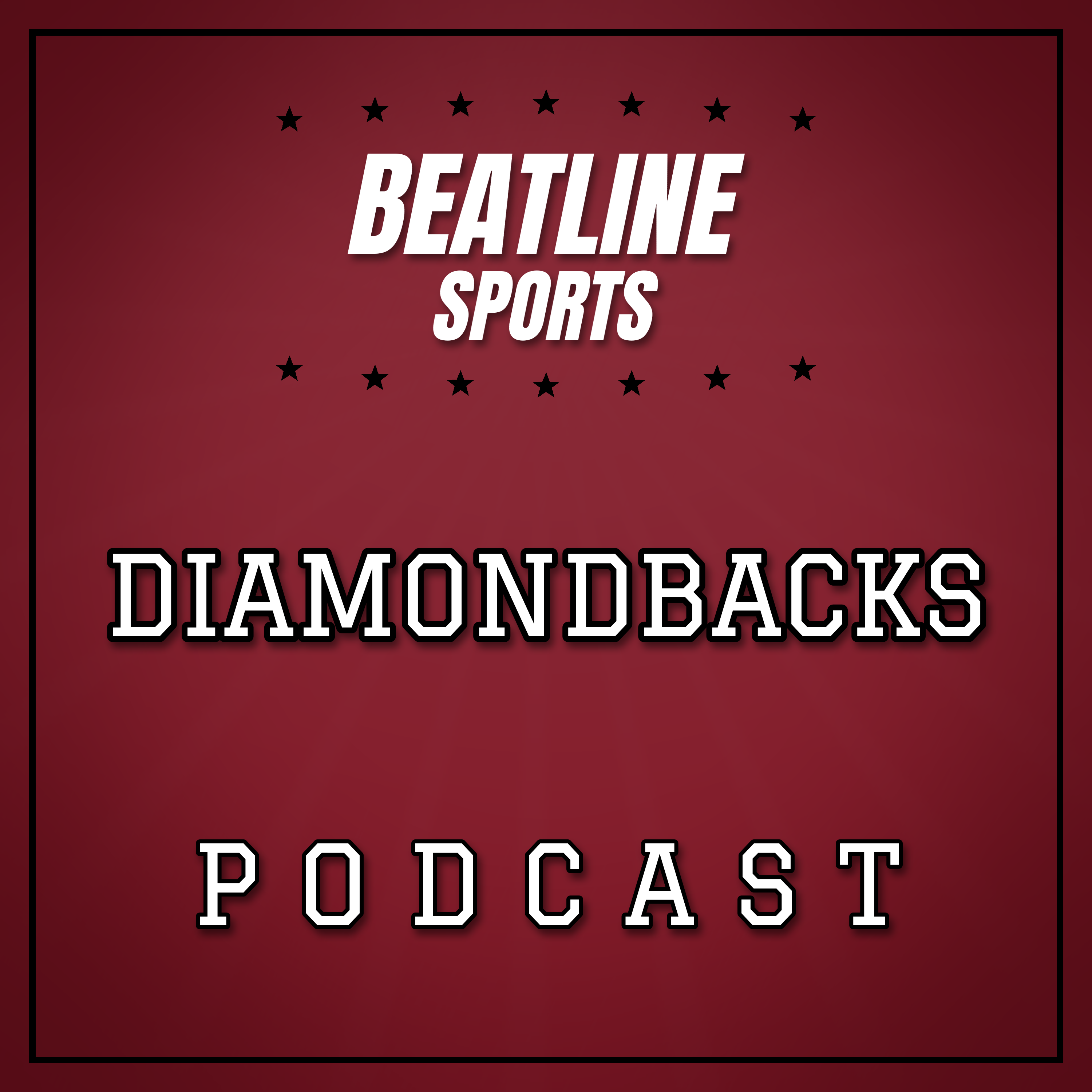 Podcast Beatline Diamondbacks - Daily Podcast On The Arizona Diamondbacks