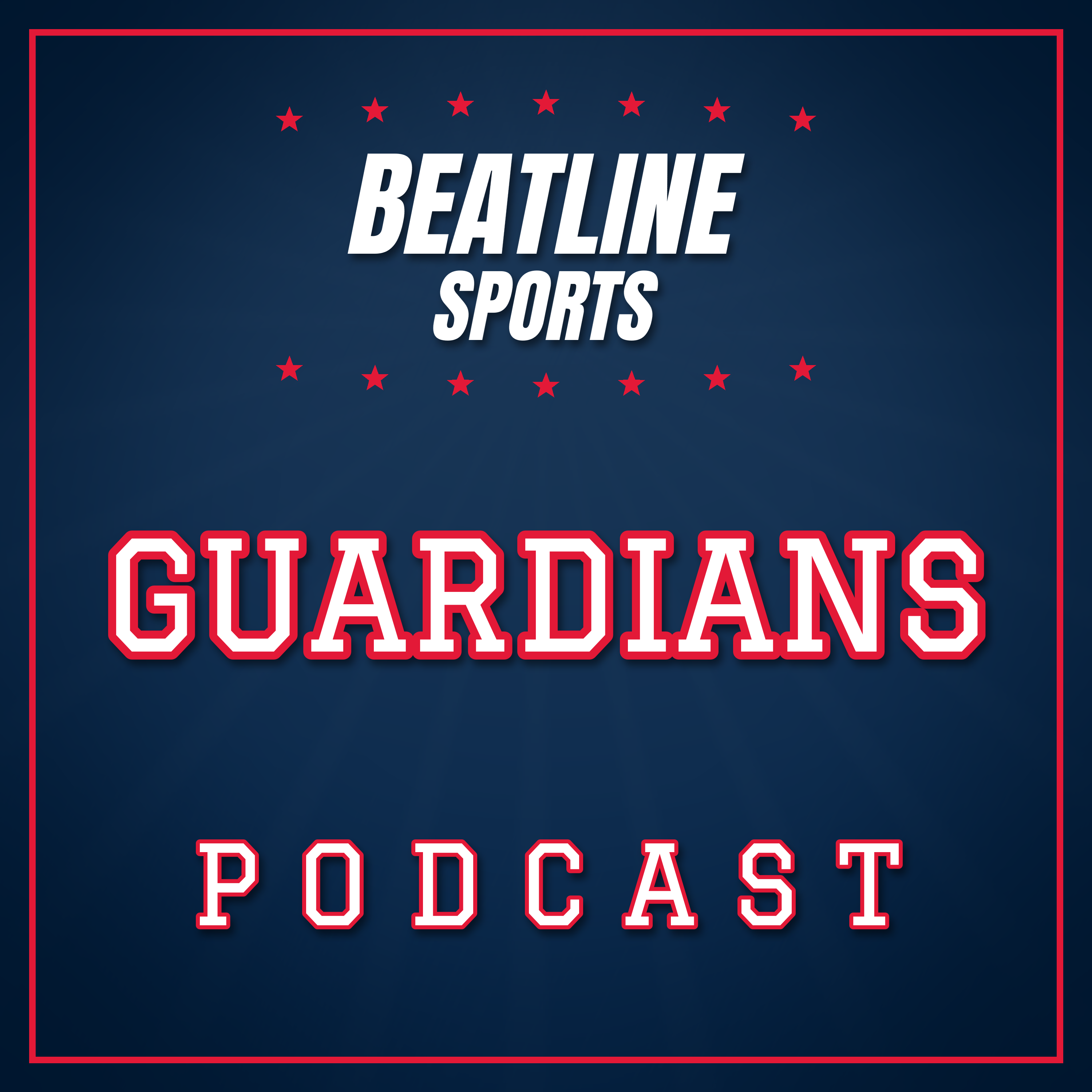Podcast Beatline Guardians - Daily Podcast On The Cleveland Guardians