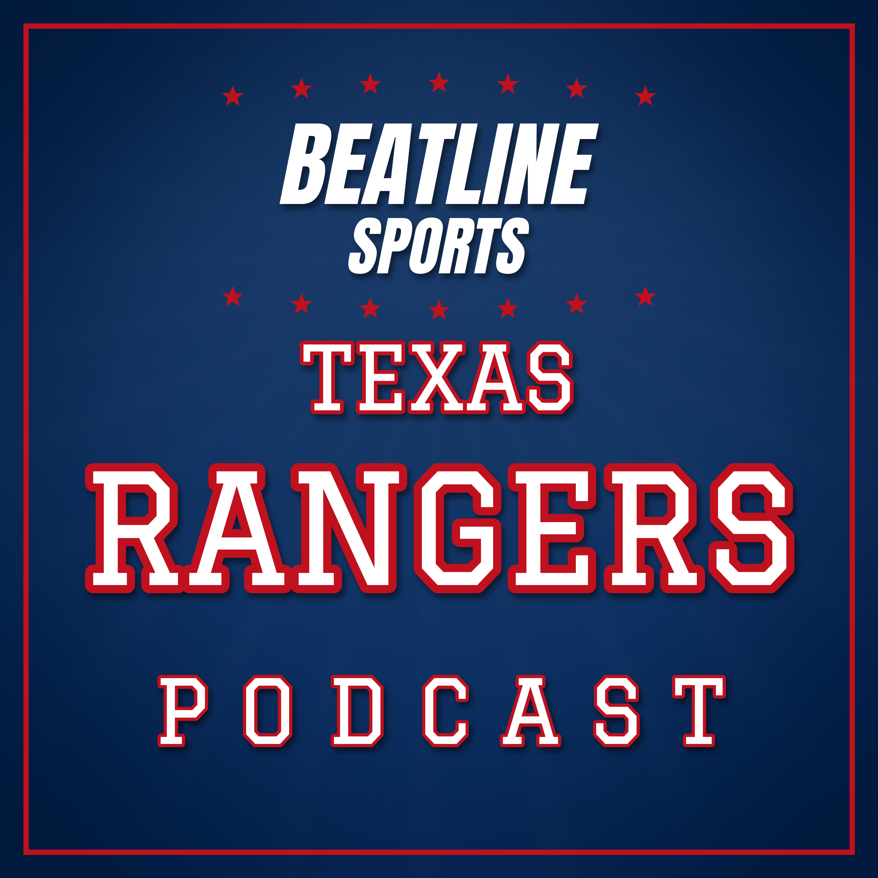 Podcast Beatline Rangers - Daily Podcast On The Texas Rangers