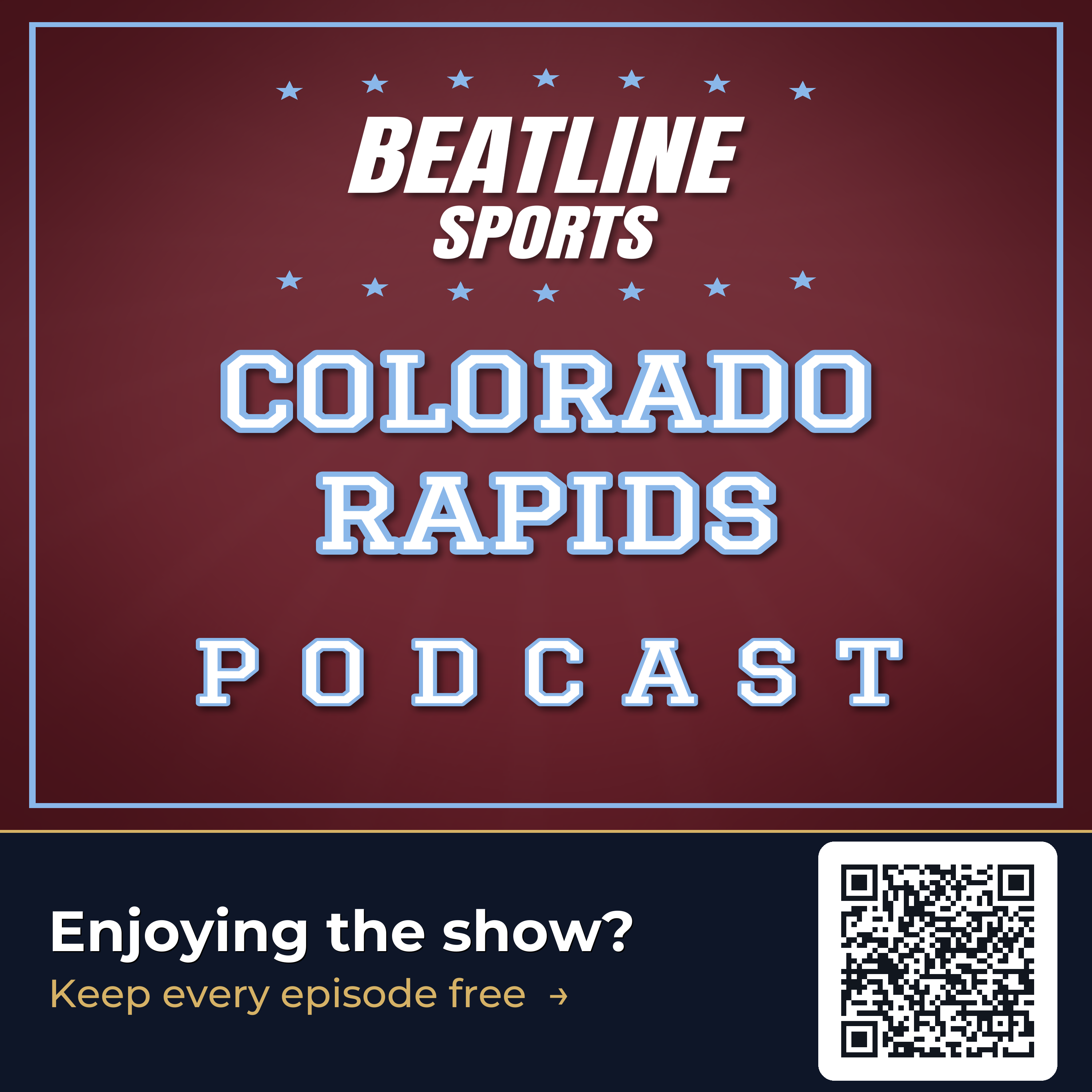 Beatline Colorado Rapids - Daily Podcast On The Colorado Rapids