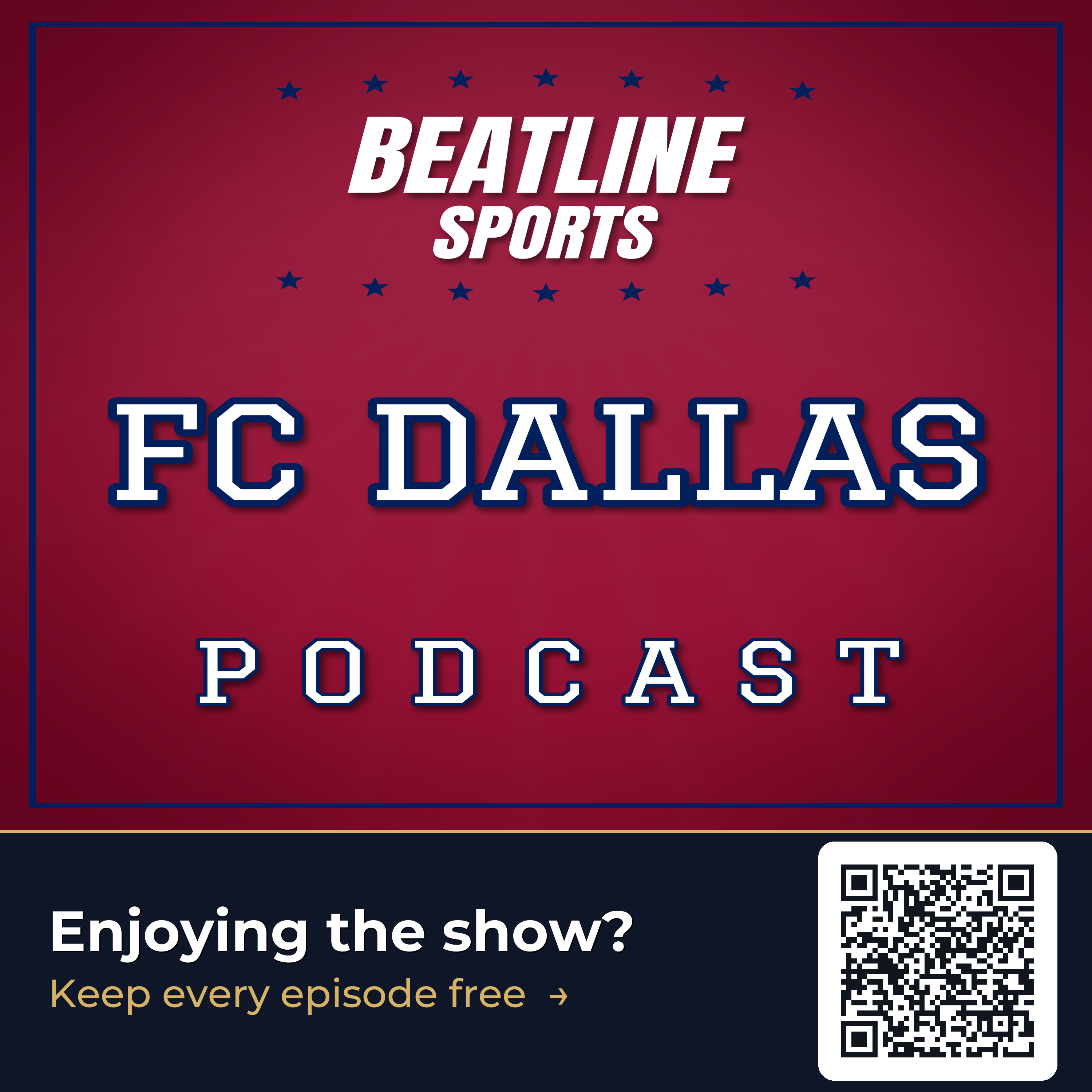 Beatline FC Dallas - Daily Podcast On The FC Dallas