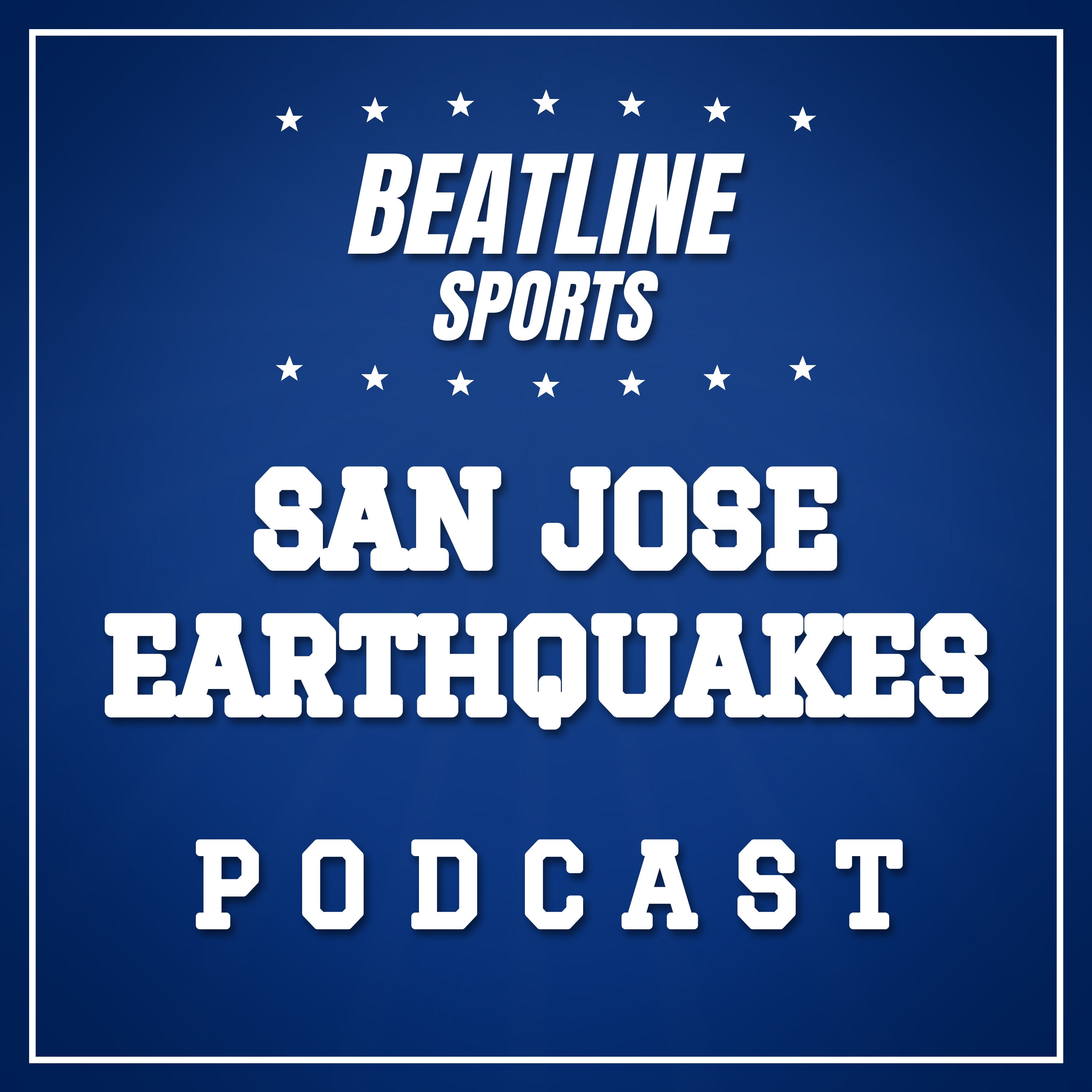 Beatline San Jose - Daily Podcast On The San Jose Earthquakes