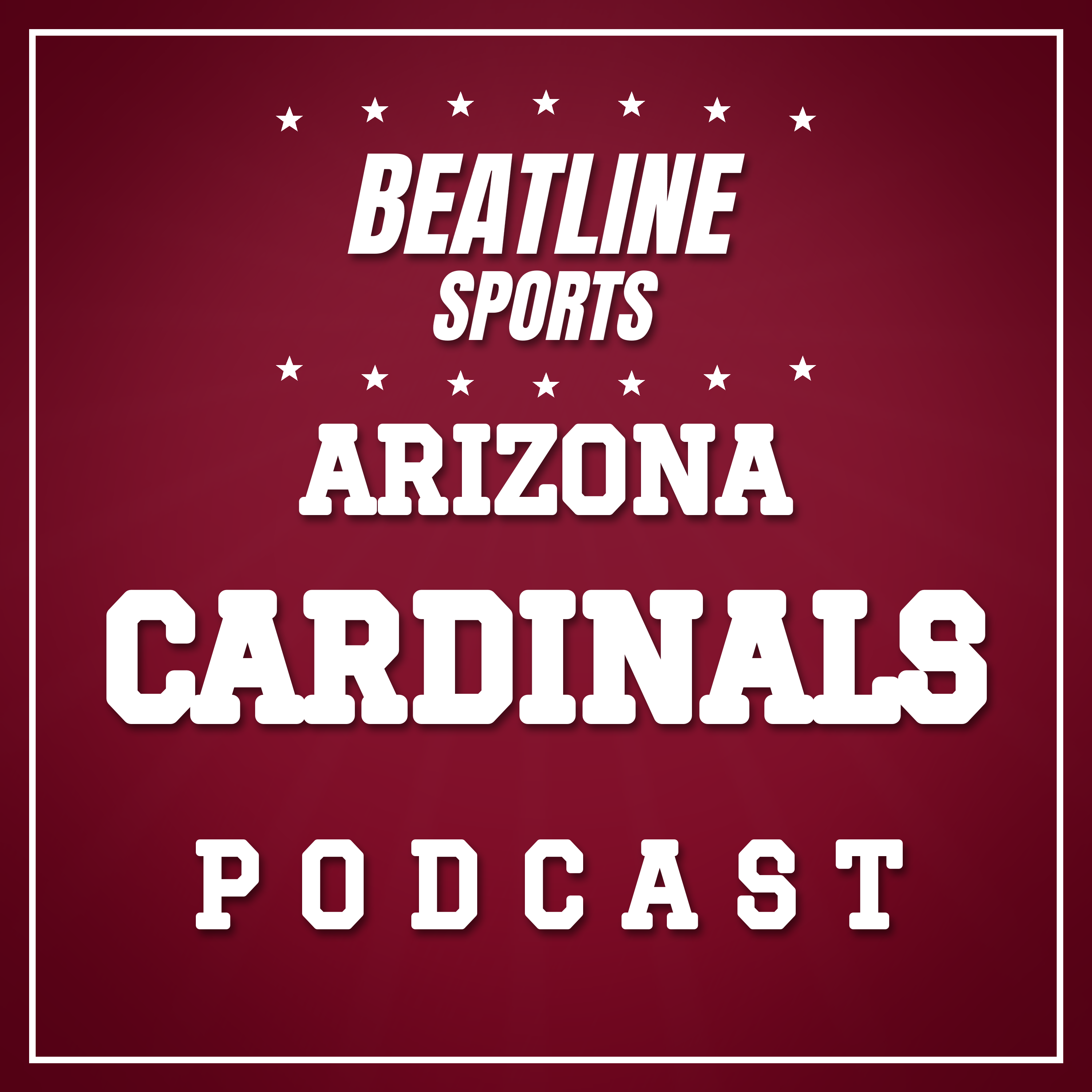 Beatline Cardinals - Daily Podcast On The Arizona Cardinals podcast artwork