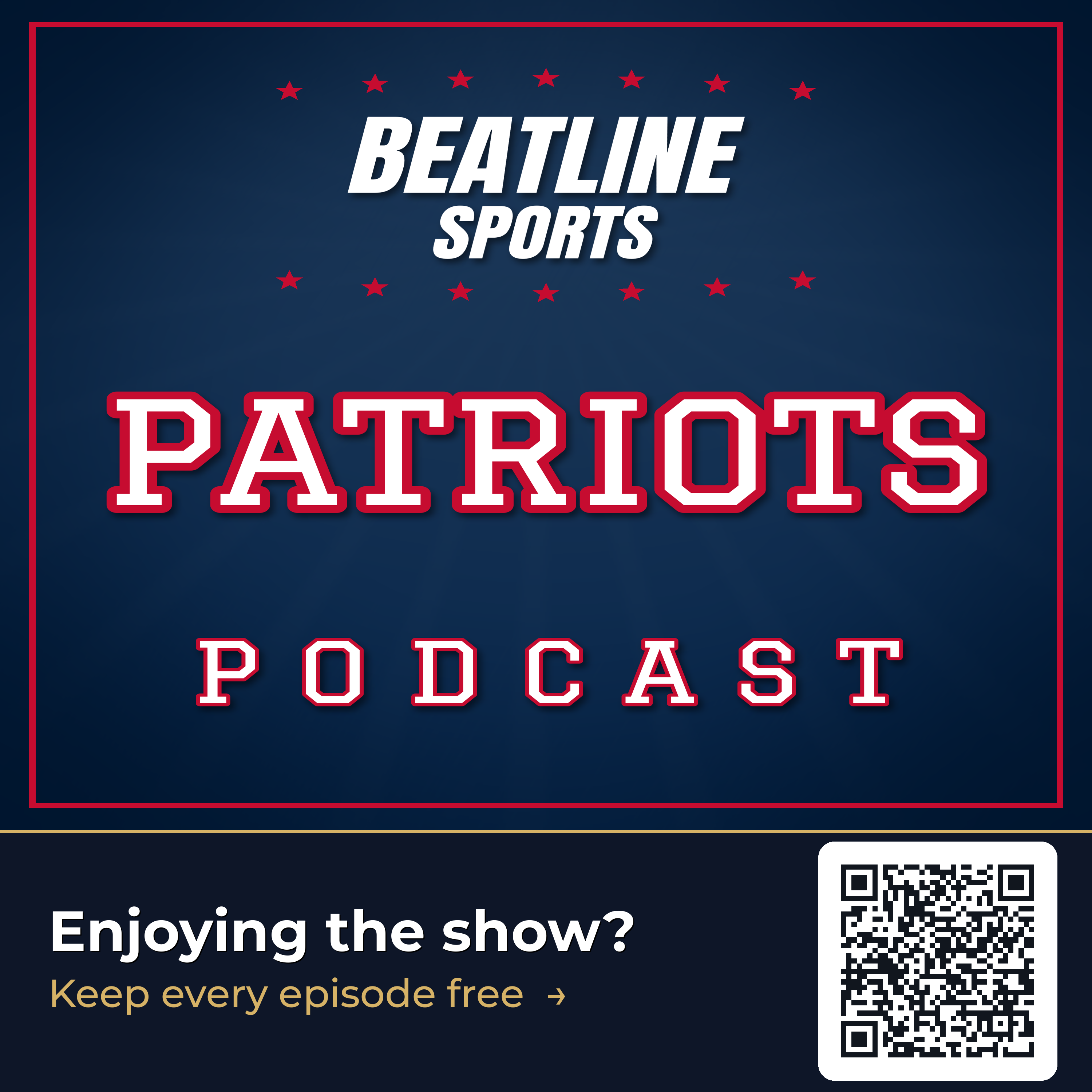 Beatline Patriots - Daily Podcast On The New England Patriots