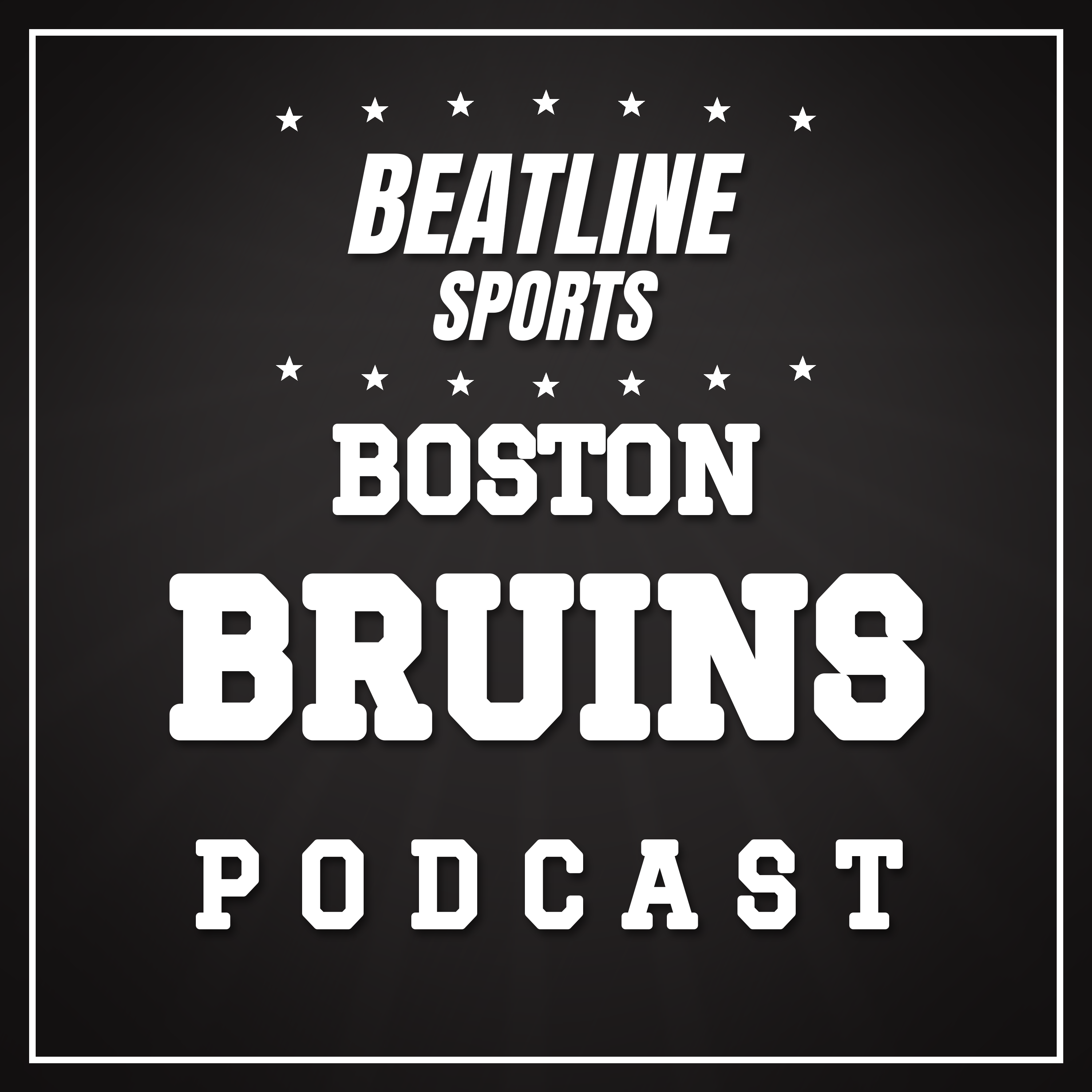 Beatline Bruins - Daily Podcast On The Boston Bruins