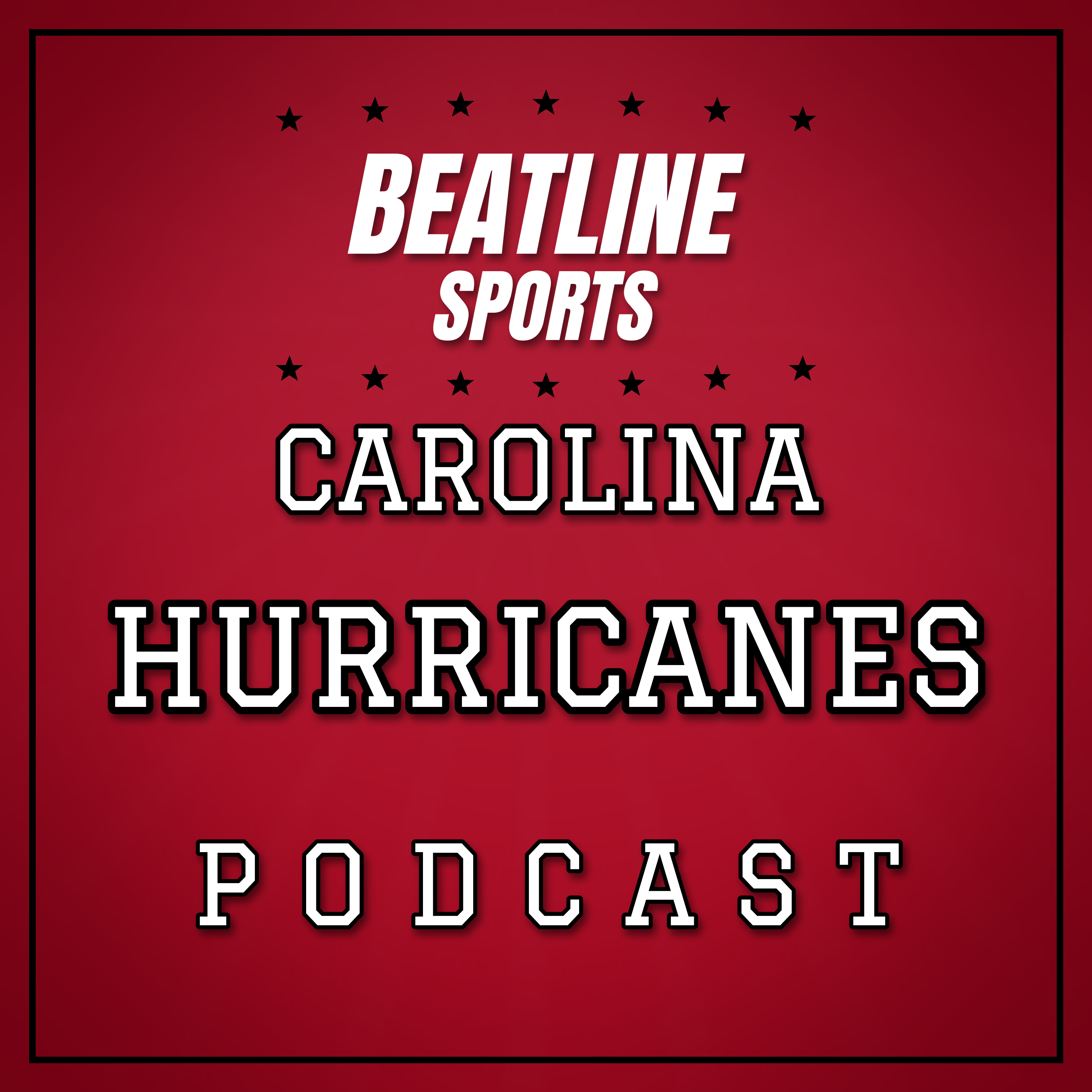 Beatline Hurricanes - Daily Podcast On The Carolina Hurricanes