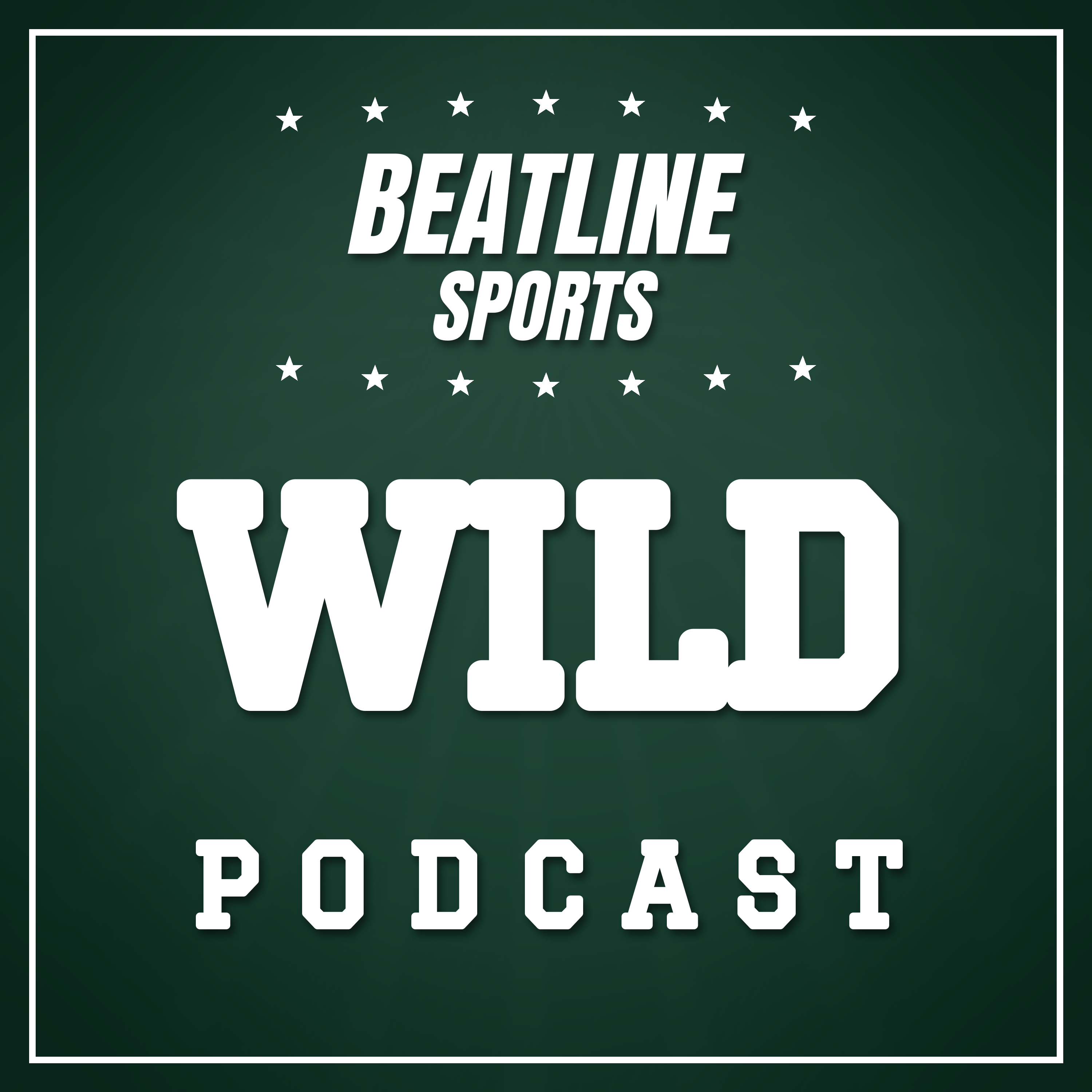 Beatline Wild - Daily Podcast On The Minnesota Wild