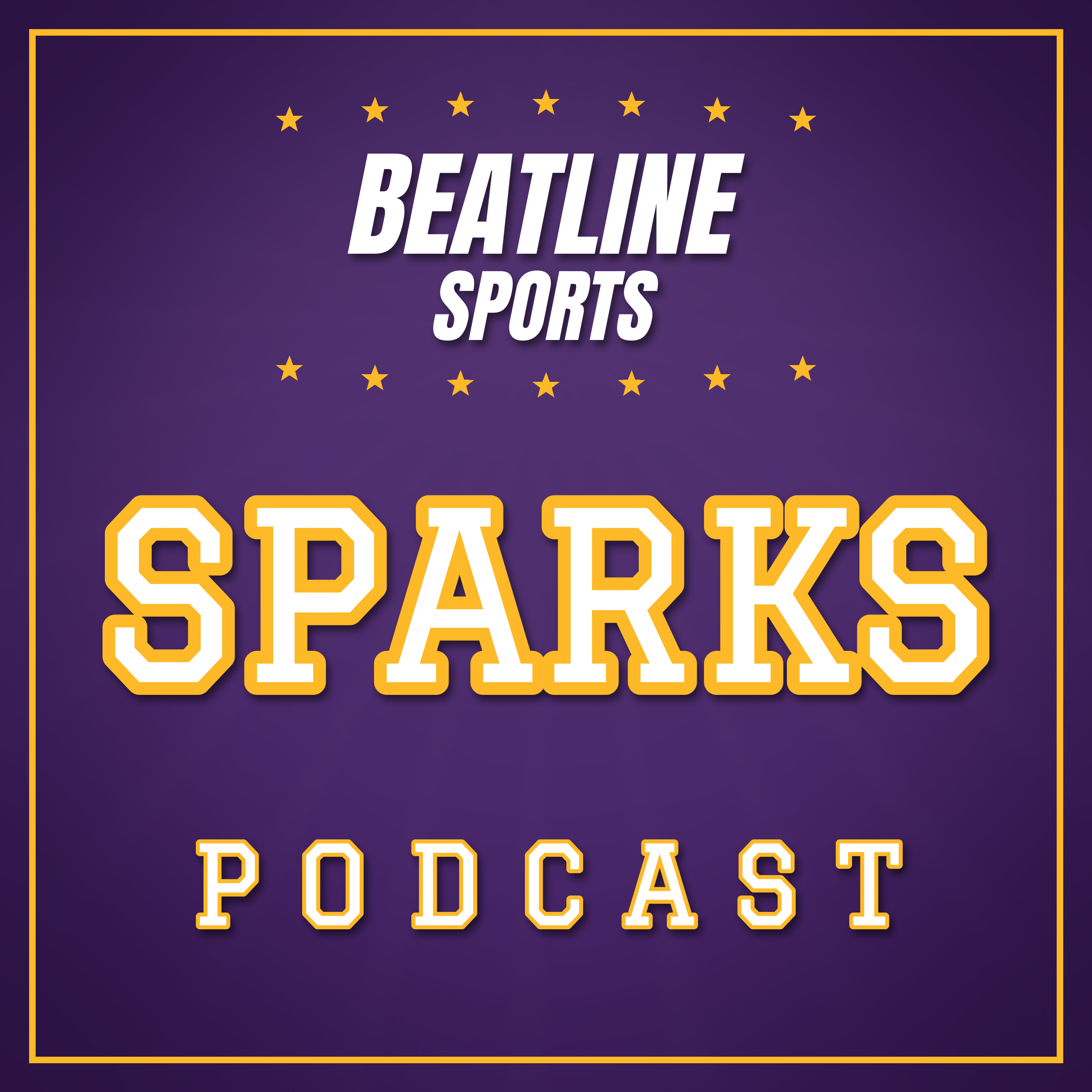 Beatline Sparks - Daily Podcast On The Los Angeles Sparks